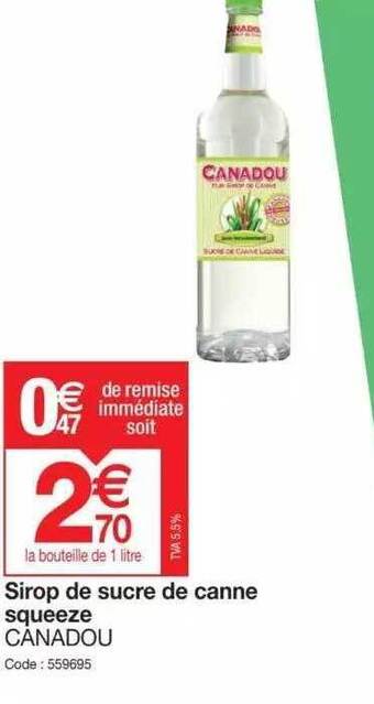 Promocash Sirop de sucre de canne squeeze canadou offre