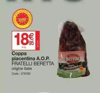 Promocash Copa piacentina aop fratelli beretta offre