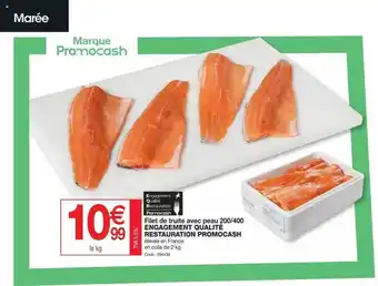 Promocash Filet de truite avec peau engagement qualitét restauration promocash offre