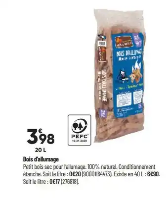 Bricorama Bois d'allumage offre