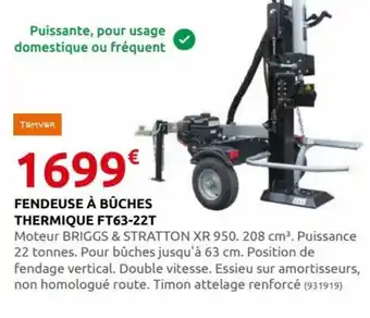 Rural Master Fendeuse à Bûches Thermique FT63-22T offre
