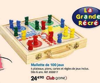 La Grande Récré Mallette de 100 jeux offre