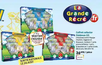 La Grande Récré Coffret collector pokémon go offre