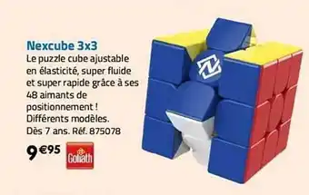 La Grande Récré Nexcube 3x3 goliath offre