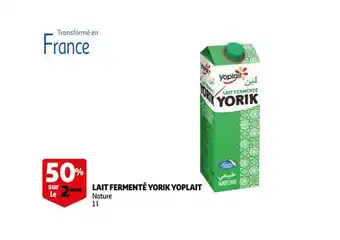 Auchan Lait fermenté yorik yoplait offre