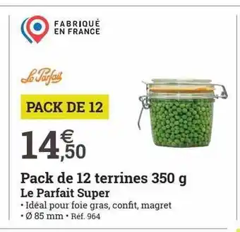 Pack de 12 terrines 350 g le parfait super