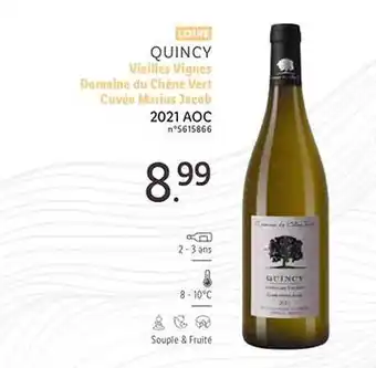 Lidl Loire quincy vieilles vignes domaine du chêne vert cuvée marius jacob 2021 aoc offre