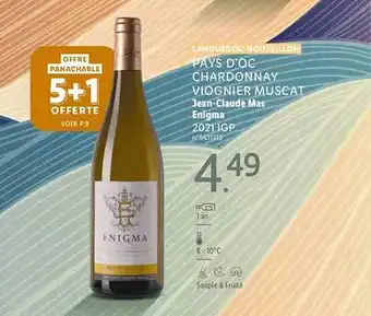 Lidl Languedoc-roussillon pays d'oc chardonnay viognier muscat jean-claude mas enigma 2021 igp offre