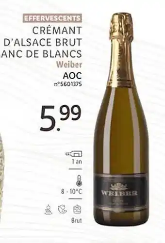 Lidl Effervescents crémant d'alsace brut anc de blancs weiber aoc offre