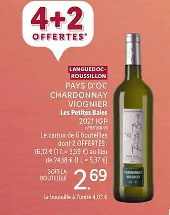 Lidl Langedoc-roussillon pays d'oc chardonnay viognier les petites baies 2021 igp offre