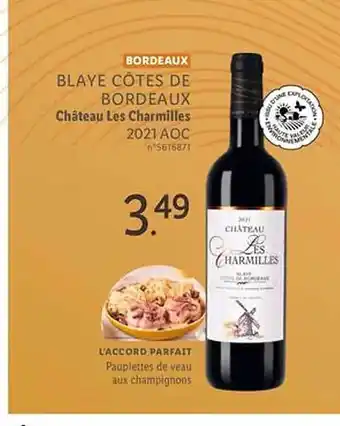 Lidl Bordeaux blaye côtes de bordeaux château les charmilles 2021 aoc offre
