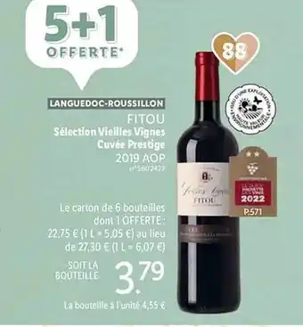 Lidl Langedoc-roussillon fitou sélection vieilles vignes cuvée prestige 2019 aop offre