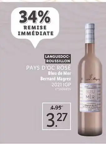 Lidl Langedoc-roussillon pays d'oc rosé bleu de mer bernard magrez 2021 igp offre