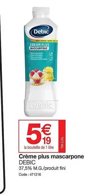 Promocash Crème plus mascarpone debic offre