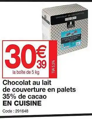 Promocash Chocolat au lait de couverture en palets 35% de cacao en cuisine offre