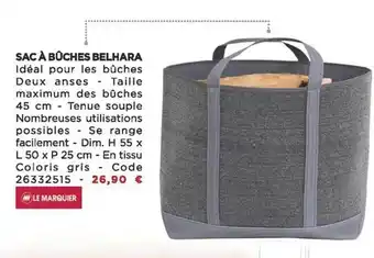 Bricomarché Sac à bûches belhara le marquier offre