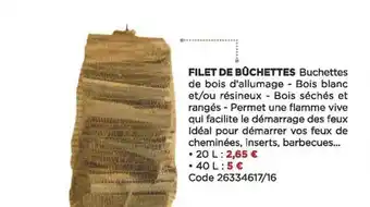 Filet de bûchettes