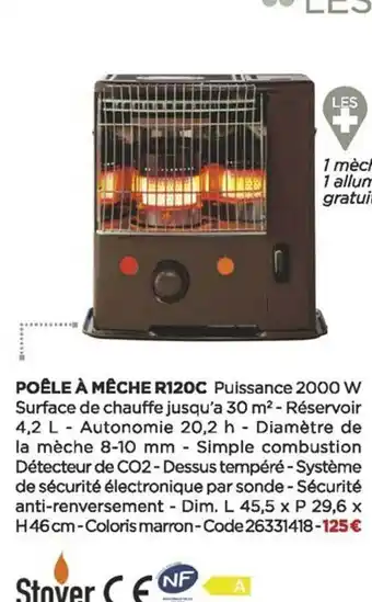 Bricomarché Poêle à mêche r120c stover offre
