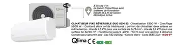 Bricomarché Climatiseur fixe réversible duo scm 52 qlima offre
