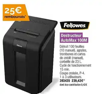 Plein ciel Destructeur automax 100 m fellowes offre
