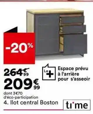 BUT Ilot central boston ti'me offre