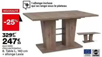 BUT Table l. 140 cm + allonge lexie offre