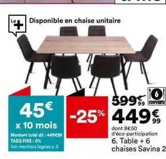 BUT Table + 6 chaises savina 2 offre