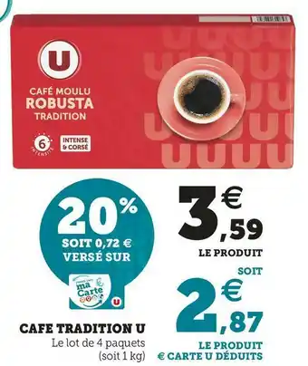 U Express CAFE TRADITION offre