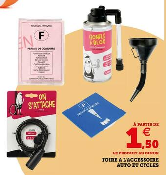 Super U FOIRE A L'ACCESSOIRE AUTO ET CYCLES offre