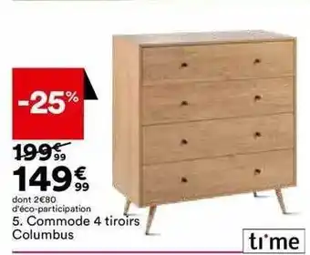 BUT Commode 4 tiroirs columbus ti'me offre