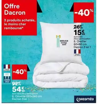 BUT Oreiller 60 x 60 cm dacron 3 en 1 dreaméa, couette 220 x 240 cm dacron 3 en 1 dreaméa offre