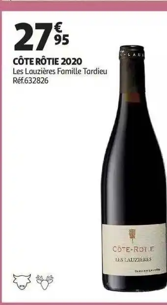 Auchan Côte rôtie 2020 les lauzières famille tardieu offre