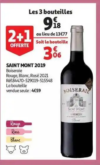 Auchan Saint mont 2019 boiseraie rouge, blanc, rosé 2021 offre