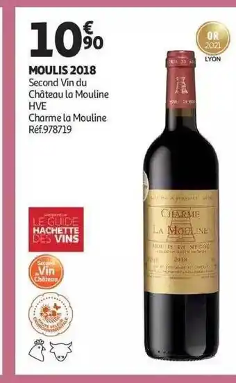 Auchan Moulis 2018 second vin du château la mouline hve charme la mouline offre