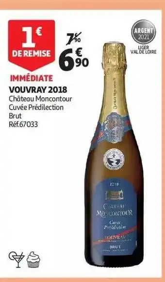 Auchan Vouvray 2018 château moncontour cuvée prédilection brut offre