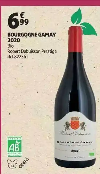 Auchan Bourgogne gamay 2020 bio robert debuisson prestige offre