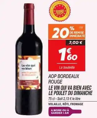 Netto Le vin qui va bien avec le poulet du dimanche offre