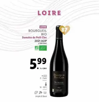 Lidl Loire bourgueil bio domaine du petit clos 2021 aop offre