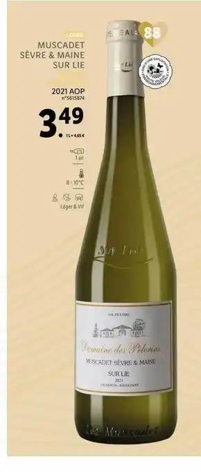 Lidl Muscadet sèvre & maine sur lie domaine des pélerins 2021 aop offre