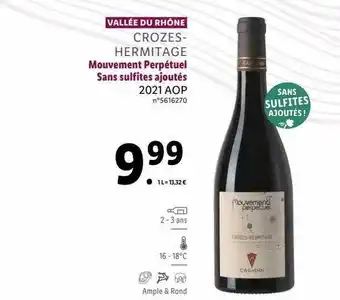 Lidl Vallée du rhône crozes-hermitage mouvement perpétuel sans sulfites ajoutés 2021 aop offre
