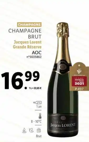Lidl Champagne brut jacques lorent grande réserve aoc offre