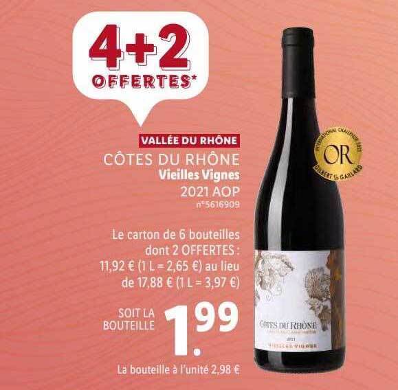 Promo Côtes du rhône vieilles vignes 2021 aop chez Lidl Promo Côtes du rhône vieilles vignes 2021 aop chez Lidl