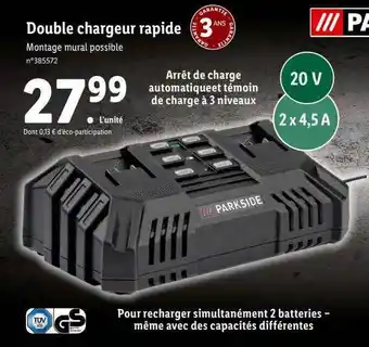 Lidl Double chargeur rapide parkside offre