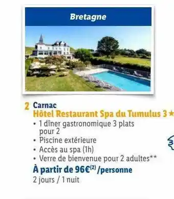 Lidl Carnac hôtel restaurant spa du tumulus 3* offre