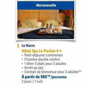 Lidl Le havre hôtel spâ le pasino 4* offre