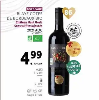 Lidl Blaye côtes de bordeaux bio château haut grela sans sulfites ajoutés 2021 aoc offre