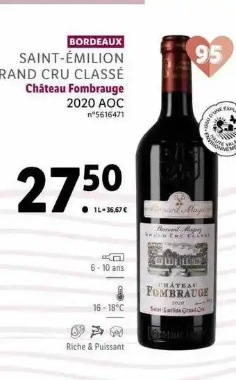 Lidl Saint-émilion grand cru classé château fombrauge 2020 aoc offre
