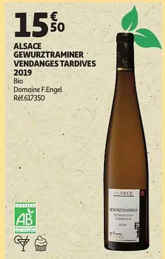 Auchan Alsace gewurztraminer vendanges tardives 2019 bio domaine f.engel offre