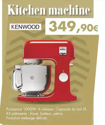 E.Leclerc Kenwood kitchen machine offre
