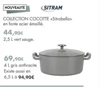 E.Leclerc Collection cocotte «sitrabella» en fonte acier émaillé : 2,5l vert sauge, 4l gris anthracite sitram offre